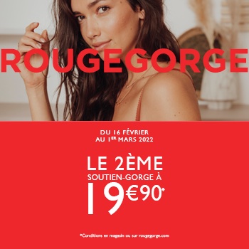 Rouge Gorge : opération 2e soutien-gorge à 19,90€